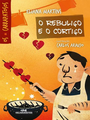 cover image of O rebuliço e o cortiço